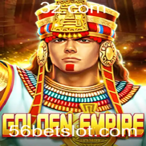 GoldenEmpire: Uma Introdução ao Empolgante Mundo de 56bet