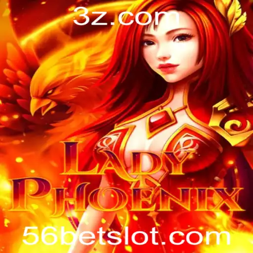 Descubra o Fascinante Mundo de LadyPhoenix em 56bet