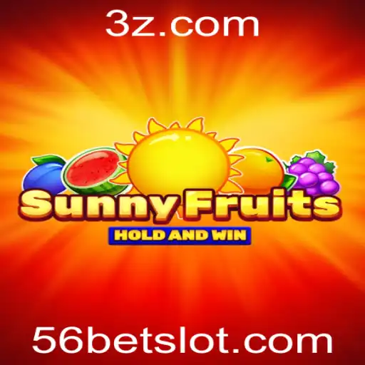 Explorando SunnyFruits: Um Guia Completo para o Jogo de Apostas Online 56bet